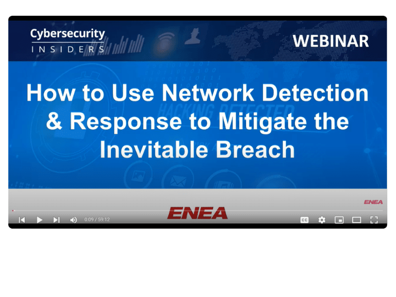 On-Demand Webinar: How to Use Network Detection & Response (NDR) to Mitigate the Inevitable Breach